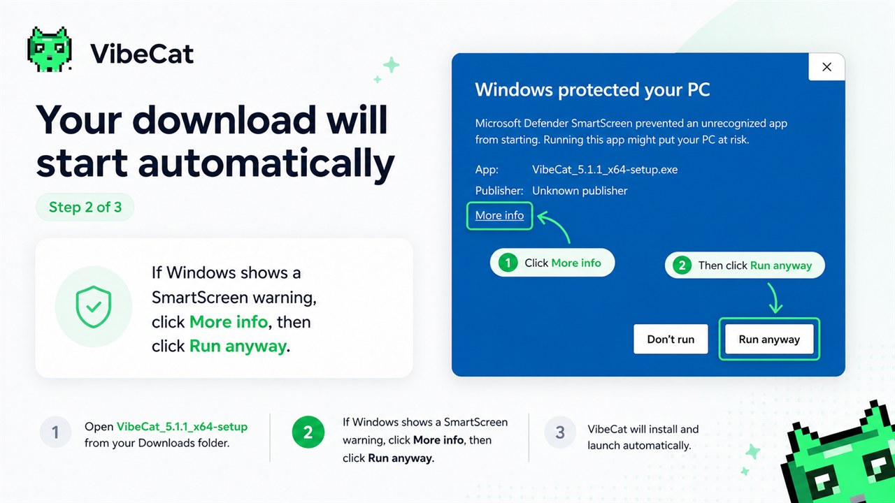 Step 2: If Windows SmartScreen appears, choose More info and then Run anyway.